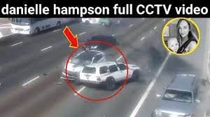 DANIELLE HAMPSON CAR ACCIDENT Death ...
