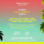 Hybrid Pool & Beach Party at The Art Hotel ...
