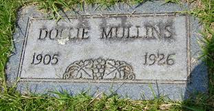 Dollie Mullins (1905-1926)