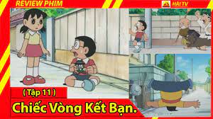 Review Phim Doraemon (Tập 11)/Chiếc Vòng Kết Bạn / Shizuka Làm Cho Nobita  Phải Tái Hết Cả Mặt._bilibili