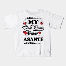 My Heart Beats For Asante Tee