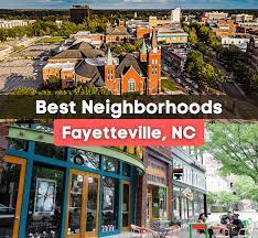 11 best neighborhoods in fayetteville nc