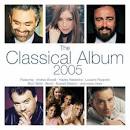 The Classical Album 2005