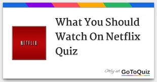 what you should watch on quiz