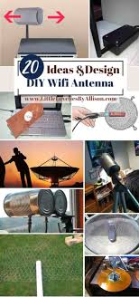 Homemade portable 4g lte signal booster. 20 Diy Wifi Antenna Ideas For Steady Network Supply