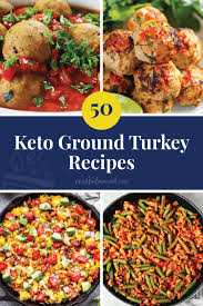 A quick, easy and low calorie turkey meal. 50 Keto Ground Turkey Recipes