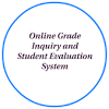 Online Grade Inquiry and Student Evaluation System