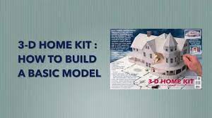 basic model with the 3 d home kit
