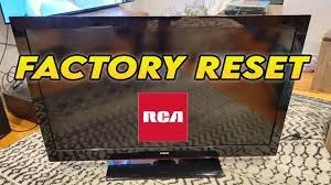 how to factory reset rca tv to re