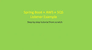 spring boot aws sqs listener exle