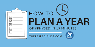 plan a year of physical education