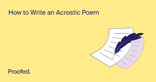 how to write an acrostic poem proofed