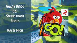 Angry Birds Go! Soundtrack | Seedway Circuit Theme | Races High