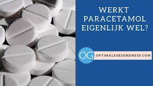 Werkt paracetamol eigenlijk wel? - OptimaleGezondheid.com