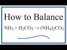 how to balance nh3 h2co3 nh4 2co3