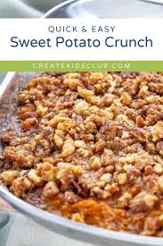 sweet potato crunch create kids club