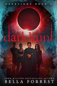 The best science fiction books: Darklight 9 Darkhunt By Bella Forrest