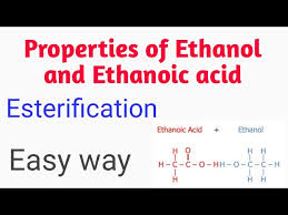 properties of ethanoic acid and ethanol
