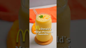 mcdonald s pineapple mango smoothie