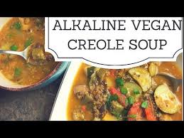 144 Alkaline Electric Vegan Creole Soup With Dr Sebi