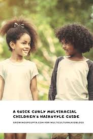 a quick curly multiracial children s