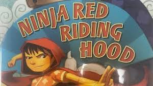 ninja red riding hood read aloud you