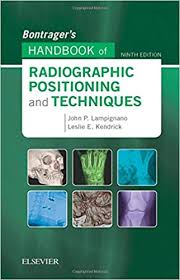 Bontragers Handbook Of Radiographic Positioning And