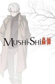 Please, reload page if you can't watch the video. Mushishi Anime Recommendations Anime Planet