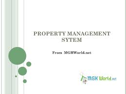 Mgh Property Management System Ppt