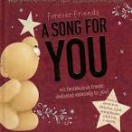 Forever Friends: A Song for You