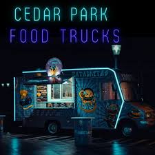 cedar park food trucks cedar park