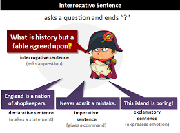 · although the main feature of sentences in the imperative is that they have no . Interrogative Sentence What Is An Interrogative Sentence