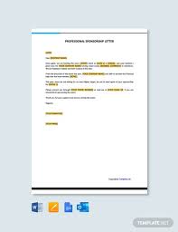 So be as consistent as you can. 37 Free Sponsorship Letter Templates Edit Download Template Net
