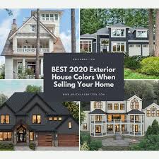 2020 Exterior House Colors When Ing