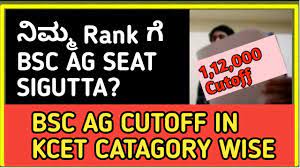 bsc ag cutoff in kcet what rank can