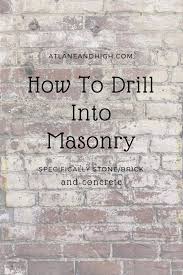 Exposed brick walls can make decorating challenging since drilling into brick isn't the easiest task, so 6sqft this alleviates the need to work with the brick directly, but still uses it as a backdrop. How To Drill Into Masonry Stone Brick Concrete