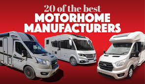 best motorhome manufacturers 20 best