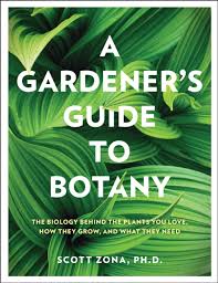 A Gardener S Guide To Botany The
