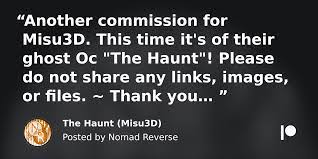 The Haunt (Misu3D) | Patreon