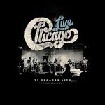 Chicago: VI Decades Live