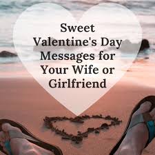 valentine s day messages for your wife