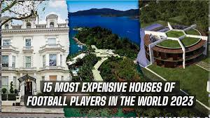 15 most expensive houses of football