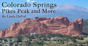 Colorado Springs Pikes Peak And More