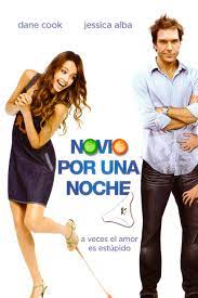 Novio por una noche - Película 2007 - SensaCine.com