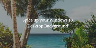 If you're looking for the best windows 10 background pictures then wallpapertag is the place to be. Spice Up Your Windows 10 Desktop Background