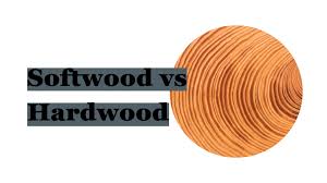 the difference between softwood and