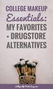 college makeup essentials list my