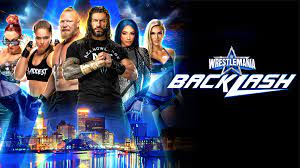 WWE WrestleMania Backlash (2022 ...