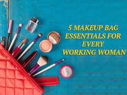 5 makeup bag essentials for every
