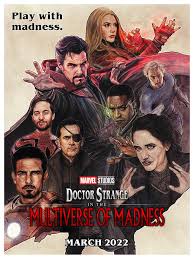 Loki season 1 finale set up multiverse and its. Doctor Strange In The Multiverse Of Madness Fan Poster By Dan Liles Marvelstudios